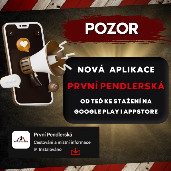 NOVÁ MOBILNÍ APLIKACE PRVNÍ PENDLERSKÁ